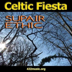 432 MUSIC FOLK CELTIC FIESTA SUP AIR ETHIC 432 MUSIC FOLK CELTIC FIESTA SUP AIR ETHIC