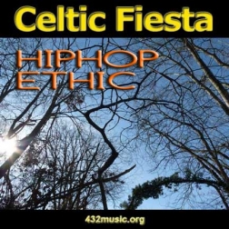 432 MUSIC CELTIC FIESTA HIPOP 432 MUSIC CELTIC FIESTA HIPOP