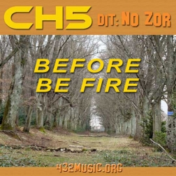 432 MUSIC CH5 DYNOZORS BEFORE BE FIRE MP3 432 Hz 432 MUSIC CH5 DYNOZORS BEFORE BE FIRE MP3 432 Hz
